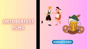 "oktoberfest puns"
