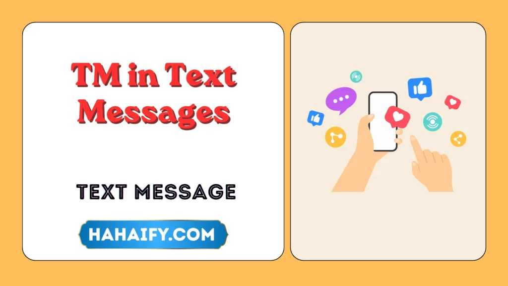 TM in Text Messages