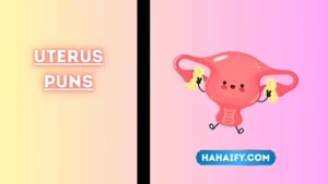 Uterus Puns