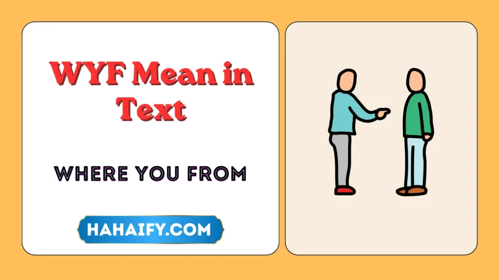 WYF Mean in Text